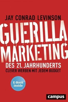 Guerilla Marketing des 21. Jahrhunderts