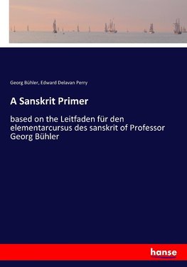 A Sanskrit Primer