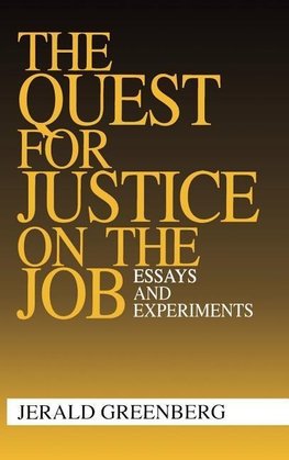 Greenberg, J: Quest for Justice on the Job