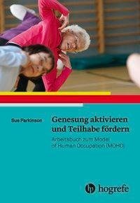 Genesung aktivieren und Teilhabe fördern