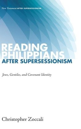 Reading Philippians after Supersessionism