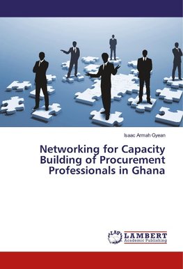 Networking for Capacity Building of Procurement Professionals in Ghana