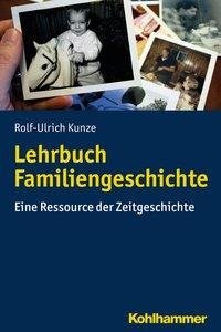 Lehrbuch Familiengeschichte