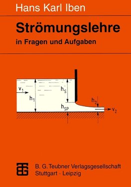 Strömungslehre in Fragen und Aufgaben