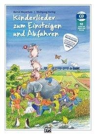 Kinderlieder zum Einsteigen und Abfahren