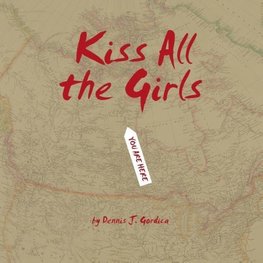 Kiss All the Girls