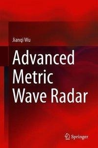 Advanced Metric Wave Radar