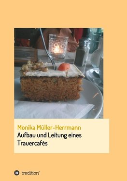 Aufbau und Leitung eines Trauercafés