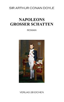 Napoleons großer Schatten