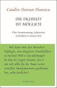 Die Freiheit ist möglich