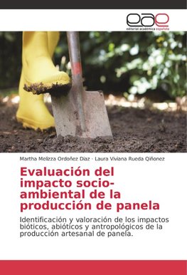 Evaluación del impacto socio-ambiental de la producción de panela