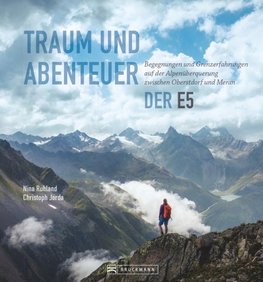 Traum und Abenteuer - Der E5