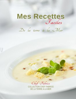 Mes Recettes Faciles