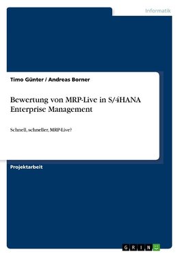 Bewertung von MRP-Live in S/4HANA Enterprise Management