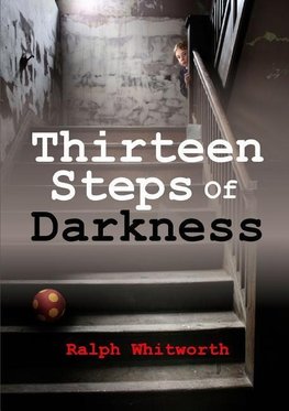 Thirteen Steps  Of Darkness