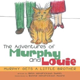 The Adventures of Murphy and Louie