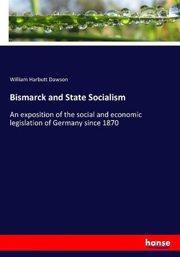 Bismarck and State Socialism