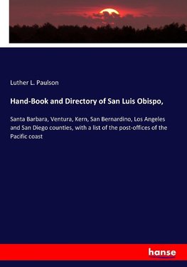 Hand-Book and Directory of San Luis Obispo,