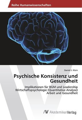 Psychische Konsistenz und Gesundheit