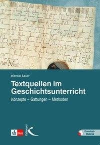 Textquellen im Geschichtsunterricht