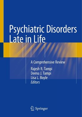 Psychiatric Disorders Late in Life