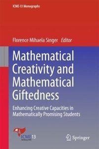 Mathematical Creativity and Mathematical Giftedness