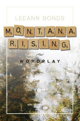 Montana Rising