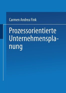 Prozessorientierte Unternehmensplanung