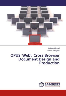 OPUS 'Web': Cross Browser Document Design and Production