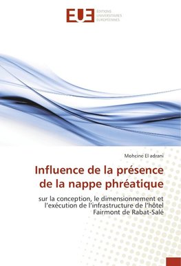 Influence de la présence de la nappe phréatique