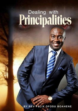 Dealing With Principalities