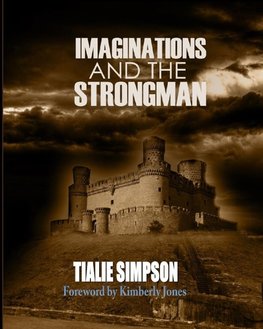 IMAGINATIONS AND THE STRONGMAN