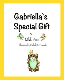 Gabriella's Special Gift