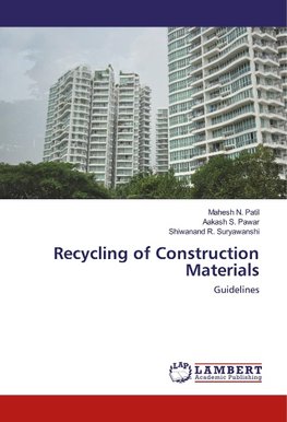 Recycling of Construction Materials