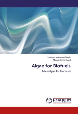 Algae for Biofuels