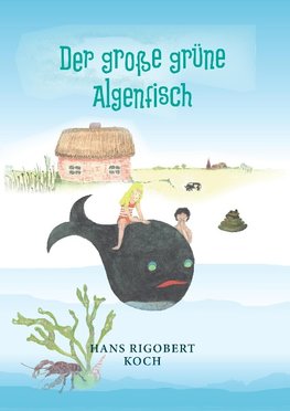 Der große grüne Algenfisch