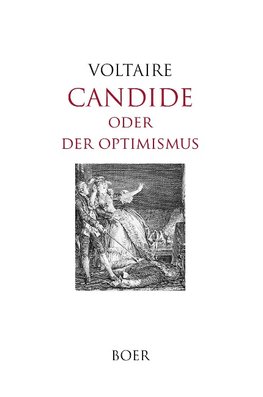 Candide oder der Optimismus