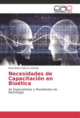 Necesidades de Capacitación en Bioética