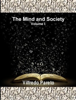 The Mind and Society, Vol. 1