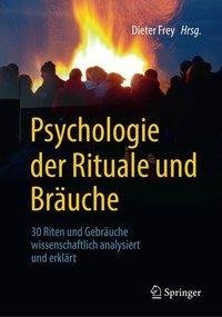 Psychologie der Rituale und Bräuche