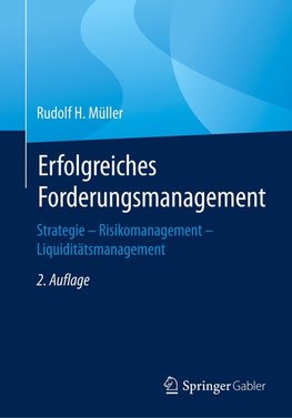 Erfolgreiches Forderungsmanagement