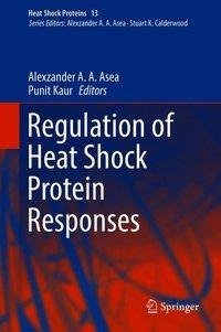 Regulation of Heat Shock Protein Responses