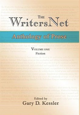 The WritersNet Anthology of Prose