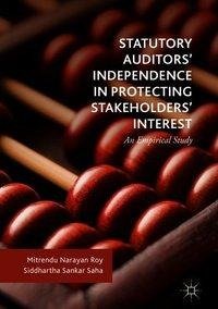 Statutory Auditors' Independence in Protecting Stakeholders' Interest