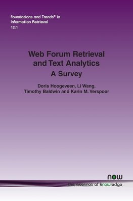 Hoogeveen, D: Web Forum Retrieval and Text Analytics