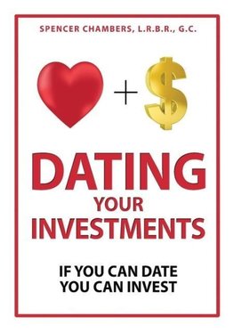 Dating Your Investments