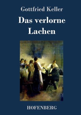 Das verlorne Lachen