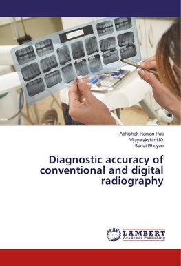 Diagnostic accuracy of conventional and digital radiography