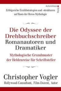 Die Odyssee der Drehbuchschreiber, Romanautoren und Dramatiker