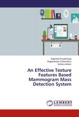 An Effective Texture Features Based Mammogram Mass Detection System